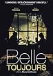 Belle Toujours