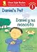 Daniel's Pet/Daniel y Su Mascota (Green Light Readers/Coleccion Luz Verde: Level 1)