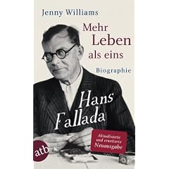 Mehr Leben als eins: Hans Fallada. Biographie