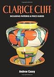 Clarice Cliff: A Price Guide