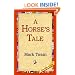 A Horse's Tale