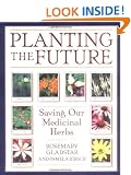 Planting The Future