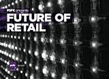 PSFK presents Future of Retail