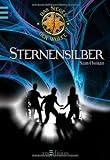 Das Siegel der Wölfe: Sternensilber Das Siegel der Wölfe: Sternensilber
