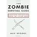 The Zombie Survival Guide: Complete Protection from the Living Dead