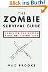 The Zombie Survival Guide: Complete P...