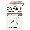The Zombie Survival Guide: Complete Protection from the Living Dead