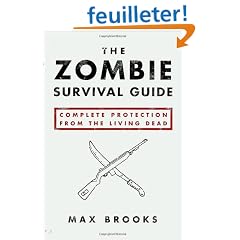 The Zombie Survival Guide: Complete Protection from the Living Dead