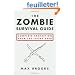 The Zombie Survival Guide: Complete Protection from the Living Dead