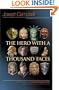 The Hero with a Thousand Faces: Commemorative Edition (Bollingen Series (General))
