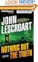 Nothing But the Truth (Dismas Hardy Series)