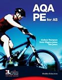 AQA PE for AS (A Level Pe)