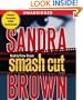 Smash Cut: A Novel