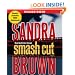 Smash Cut: A Novel