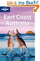 East Coast Australia (Lonely Planet East Coast Australia)
