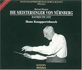 Wagner: Die Meistersinger von Nurnberg - Bayreuth 1952 / Knappertsbusch