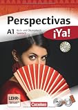 Perspectivas ¡Ya! - Aktuelle Ausgabe: A1 - Kurs- und Arbeitsbuch mit Vokabeltaschenbuch und Lösungsheft: Mit drei CDs sowie einer DVD