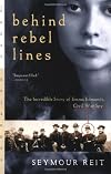 Behind Rebel Lines