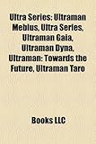 Ultra Series: Ultraman Mebius-