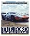 The Ford that Beat Ferrari: A Racing History of the GT40