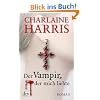 Der Vampir, der mich liebte: Roman