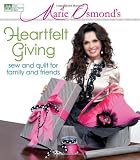 Marie Osmond's Heartfelt Giving: Sew and Quilt for Family and Friends