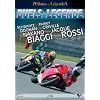 Les grands duels motos avec rossi et biaggi