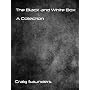 The Black and White Box: A Short Story Collection by Craig Saunders