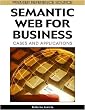 Semantic Web for Business: Cases and Applications