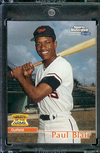1999 Fleer Sports Illustrated Greats of the Game # 56 Paul Blair Baltimore Orioles Baseball Card - Mint Condition - Shipped In Protective ScrewDown Display Case!
