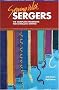 Sewing with Sergers: The Complete Handbook for Overlock Sewing (Serging . . . from Basics to Creative Possibilities)