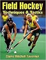 Field Hockey Techniques & Tactics (Paperback)
