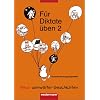 F�r Diktate �ben - Neu. Neue Lernw�rter-Geschichten: F�r Diktate �ben, Grundschule, Neue Lernw�rter-Geschichten, neue Rechtschreibung, 2. Schuljahr, Vereinfachte Ausgangsschrift