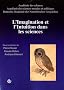 L'imagination et l'intuition dans les sciences