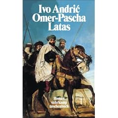 Omer-Pascha Latas: Der Marschall des Sultans (suhrkamp taschenbuch)
