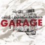 Garage (W/Dvd)