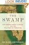 The Swamp: The Everglades, Florida, and the Politics of Paradise