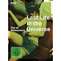 Last Life in the Universe (Intro Edition Asien 02)