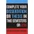 Complete Your Dissertation or Thesis in Two Semesters or Less