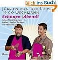 Sch�nen Abend!: Geben Sie richtig Gast: Kochen, Spielen, Zaubern mit Freunden