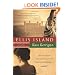 Ellis Island: A Novel