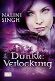 book cover Dunkle Verlockung - Nalini Singh