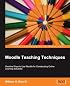 Moodle Teaching Techniques