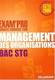 Revue Delagrave  / Management des organisations Bac STG : Annales corrigées
