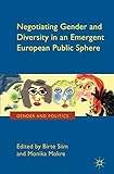 Negotiating gender and diversity in an emergent European public sphere