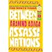 Between the Assassinations: A Novel in Stories