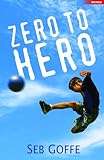 Zero to hero