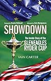 Showdown : the inside story of the Gleneagles Ryder Cup