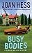 Busy Bodies (Claire Malloy Mysteries)