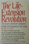 The Life Extension Revolution: The Source Book for Optimum Health and Maximum Life-Span